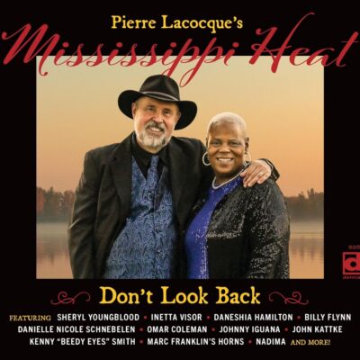 Don't Look Back album cover by Mississipi Heat showing a man and woman in a friendly stance, smiling